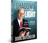 Shadows of Light: Seeing Jesus in All the Bible