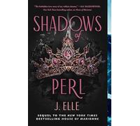 Shadows of Perl (House of Marionne)