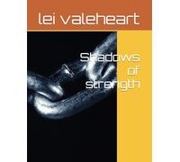 Shadows of strength