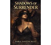 Shadows of Surrender