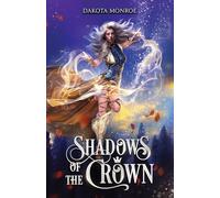 Shadows of the Crown