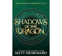 Shadows of the Dragon: A Slow Burn Dragon Rider Romantasy: 1 (The Ashbourne Saga)