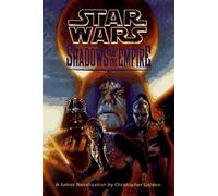 Shadows of the Empire (Star Wars (Random House Paperback)): Written by Christopher Golden, 1996 Edition, Publisher: Bantam Books [Paperback]