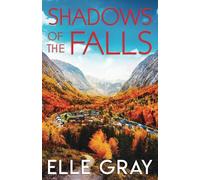 Shadows of the Falls: 5 (A Sweetwater Falls Mystery)