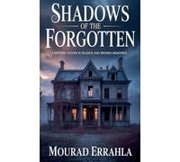 Shadows of the Forgotten