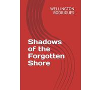 Shadows of the Forgotten Shore
