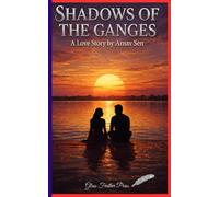Shadows of the Ganges