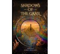 Shadows of the Grail: Unveiling the Templars, Freemasons, and Enigmatic Conspiracies