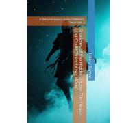 Shadows of the Hidden Moon: The Ninja's Lost Code "Shinobi No Mono": A Samurai legacy series Children’s' book part 3 (Samurai Legacy series a journey back in time in Japanese History...)