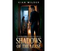 Shadows of the Lease (2)