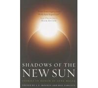 SHADOWS OF THE NEW SUN: Stories in Honor of Gene Wolfe