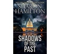Shadows of the Past (SEAL Brotherhood: Shadow Team)