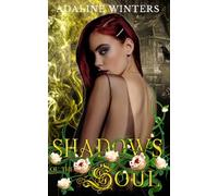 Shadows of the Soul: Cora Roberts Book 2