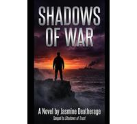 Shadows of War: 2 (Behind The Shadows)