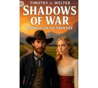 Shadows of War: Promises of the Frontier