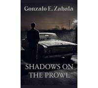 Shadows on the Prowl