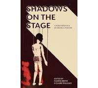 Shadows on the Stage: A Performance of Prose & Poetry