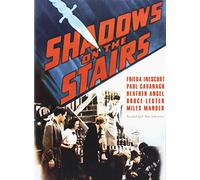 SHADOWS ON THE STAIRS