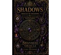 Shadows: Oracle of Shadows (Swanmere Oracle)