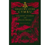 Shadows Over Cymru