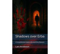 Shadows over Erba: A Comprehensive Guide to the 2006 Erba Massacre