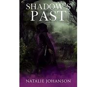 Shadow's Past: 2 (Shadowstalker)