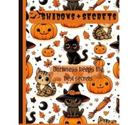 Shadows & Secrets Happy Halloween Ruled Diary: Spooky Halloween Journal, Notepad for Writing, Office, or Gift