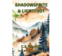 Shadowsprite & Lightfoot: 1 (Terra Nefala)