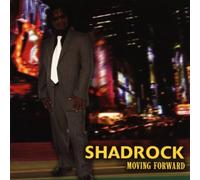 Shadrock - Moving Forward