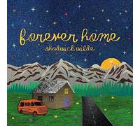 Shadwick Wilde - Forever Home [VINYL]