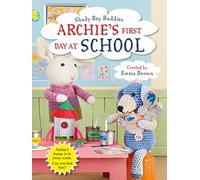 Shady Bay Buddies: Archie's First Day at School
