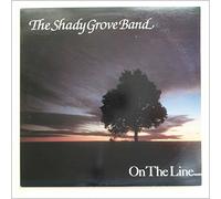 Shady Grove Band - On The Line [LP]