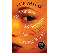 Shafak 10 Minutes 38 Seconds in This Strange World (Paperback)