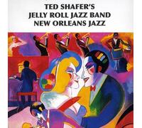 SHAFER's JELLY ROLL JAZZ BAND,TED - New Orleans Jazz, Vol. 2