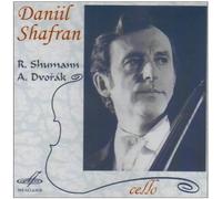 Shafran - Daniil Shafran, cello. Schumann, Concerto In A Minor For Cello And Orchestra, Op. 129. Dvorak, Concerto In B Minor For Cello And Orchestra, Op. 104.