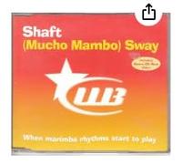 Shaft - Mucho Mambo Sway Remix