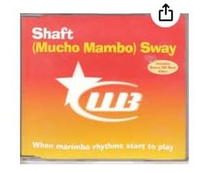 Shaft - Mucho Mambo Sway Remix