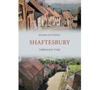 Shaftesbury Through Time