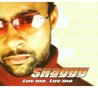 Shaggy - Luv Me Luv Me