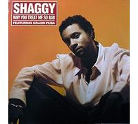 Shaggy - Why You Treat Me So Bad / Train Is Coming [VINYL]