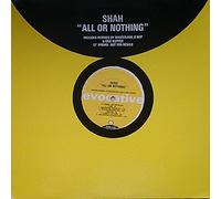 Shah - All Or Nothing - Evocative