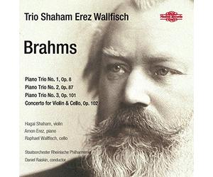 Shaham/Erez/Wallfisch - Johannes Brahms: Piano Trios 1-3, Concerto for Violin & Cello