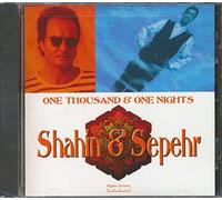 Shahin & Sepehr - One Thousand & One Nights
