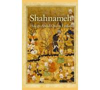 Shahnameh: El libro de los reyes (La otra historia)
