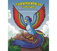 Shahnameh For Kids - The Story of Zal & Simorgh