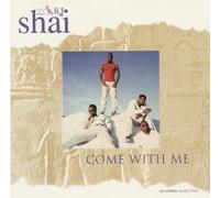Shai - Come With Me