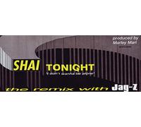Shai Featuring Jay Z - I Dont Wanna Be Alone [12" VINYL]