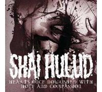 Shai Hulud - Hearts Once Nourished with Hope & Compassion