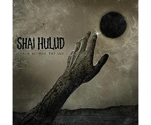 Shai Hulud - Reach Beyond the Sun
