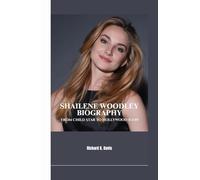 SHAILENE WOODLEY BIOGRAPHY: From Child Star to Hollywood Icon